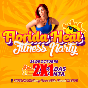 Entradas Florida Heat Fitness Party | 2X1